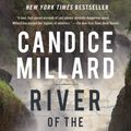 Cover Art for 9780525435648, River of the Gods by Candice Millard