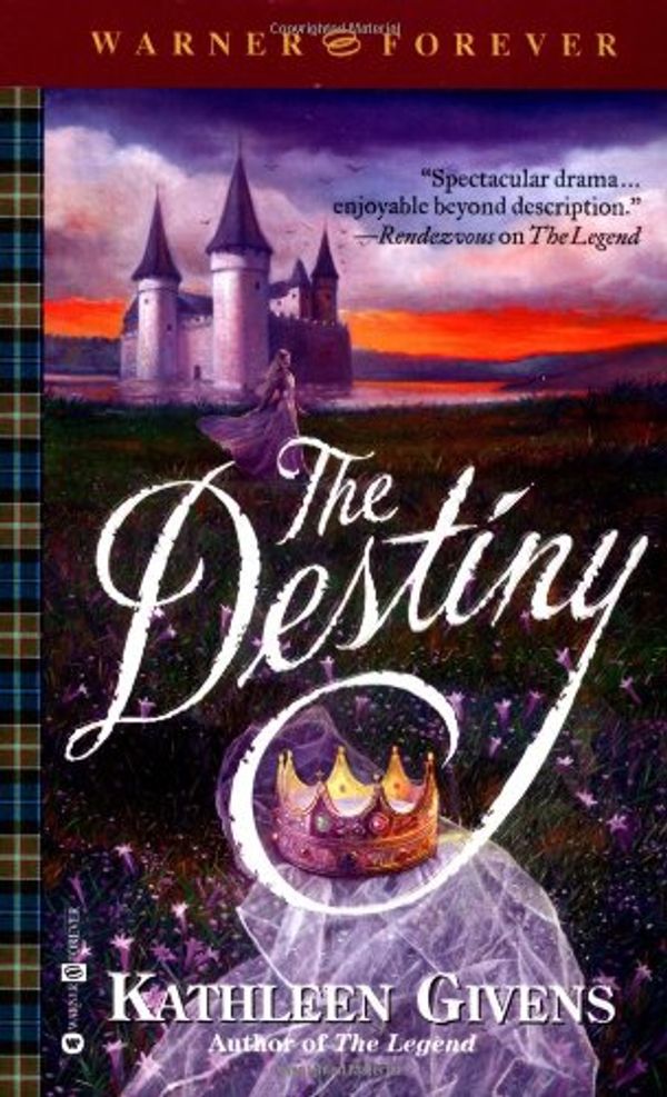 Cover Art for 9780446610537, The Destiny by Kathleen Givens