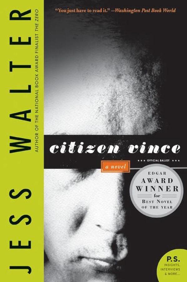 Cover Art for 9780061577659, Citizen Vince by Jess Walter