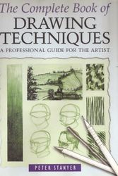 Cover Art for 9780760735145, The Complete Book of Drawing Techniques by Peter Stanyer