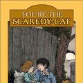 Cover Art for 9781577686897, You're the Scaredy-Cat by Mercer Mayer