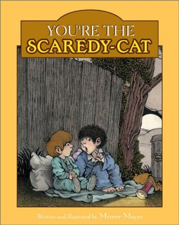 Cover Art for 9781577686897, You're the Scaredy-Cat by Mercer Mayer