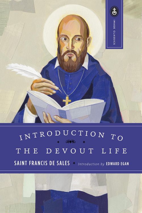 Cover Art for 9780385030090, Introduction To The Devout Life by Francis De Sales, John K. Ryan