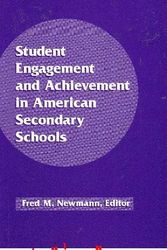 Cover Art for 9780807731826, Student Engagement and Achievement in American Secondary Schools by Fred M. Newmann