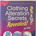 Cover Art for 9780980352504, Clothing Alteration Secrets Revealed! by Judith Turner