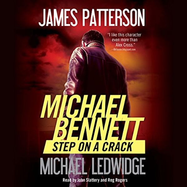 Cover Art for B000N6U42A, Step on a Crack by James Patterson, Michael Ledwidge