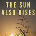 Cover Art for 9798793059787, The Sun Also Rises: Ernest Hemingway's best novel by Ernest Hemingway