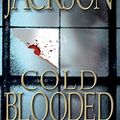 Cover Art for 9781420125818, Cold Blooded by Lisa Jackson