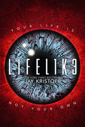 Cover Art for 9780008301361, LIFEL1K3 by Jay Kristoff
