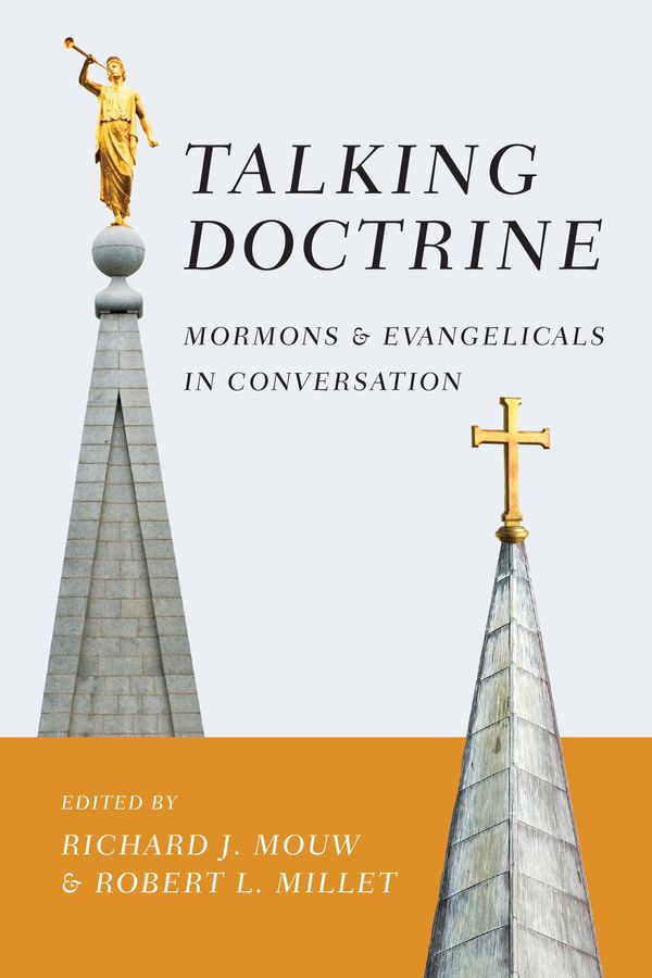 Cover Art for 9780830898824, Talking Doctrine by Richard J. Mouw, Robert L. Millet