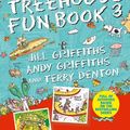 Cover Art for 9781509885305, The Treehouse Fun Book 3 by Andy Griffiths