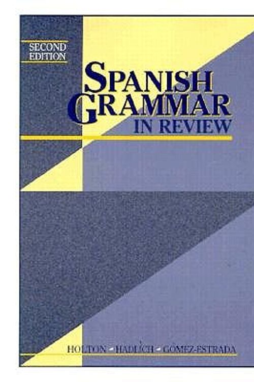 Cover Art for 9780131816602, Spanish Grammar Review by James S. Holton