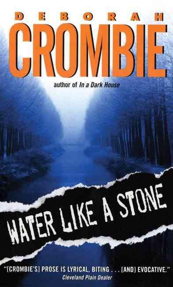 Cover Art for 9780060525286, Water Like a Stone by Deborah Crombie