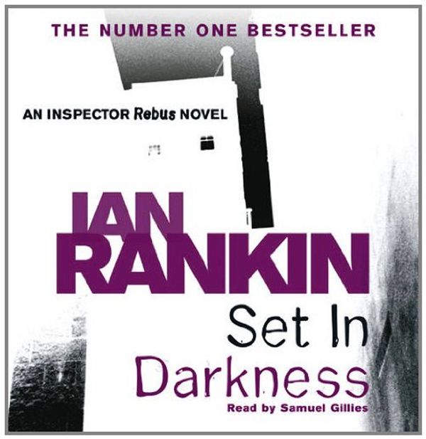 Cover Art for 9781409134954, Set in Darkness by Ian Rankin, James Macpherson