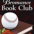 Cover Art for 9781432877187, The Bromance Book Club by Lyssa Kay Adams