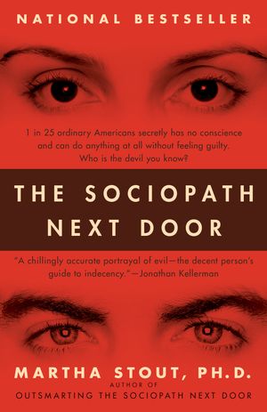 Cover Art for 9780767915823, The Sociopath Next Door by Martha Stout