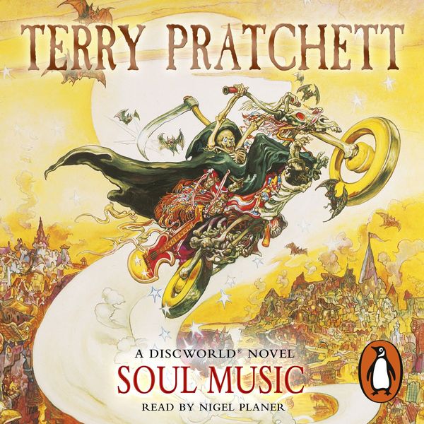 Cover Art for 9781407032177, Soul Music: (Discworld Novel 16) by Terry Pratchett, Tony Robinson