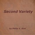 Cover Art for 9781612100531, Second Variety by Philip K Dick