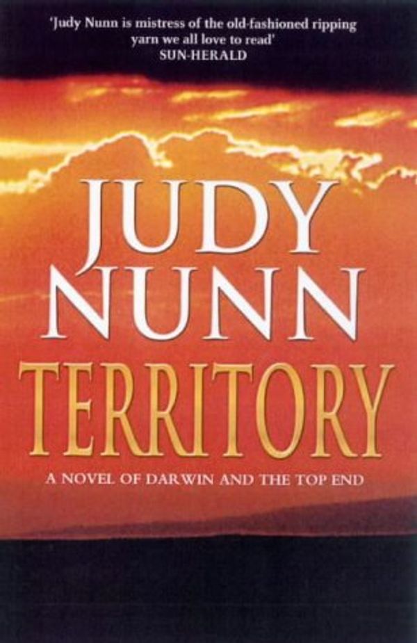 Cover Art for 9781740511070, Territory by Judy Nunn