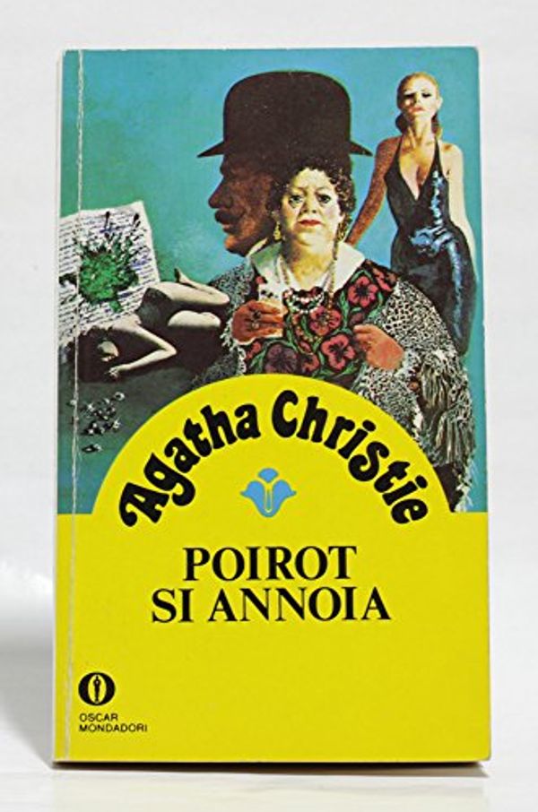 Cover Art for 9788804172222, Poirot si annoia by Agatha Christie