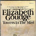 Cover Art for 9780340588116, Towers in the Mist by Elizabeth Goudge