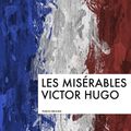 Cover Art for 1230000150766, Les Misérables by Victor Hugo