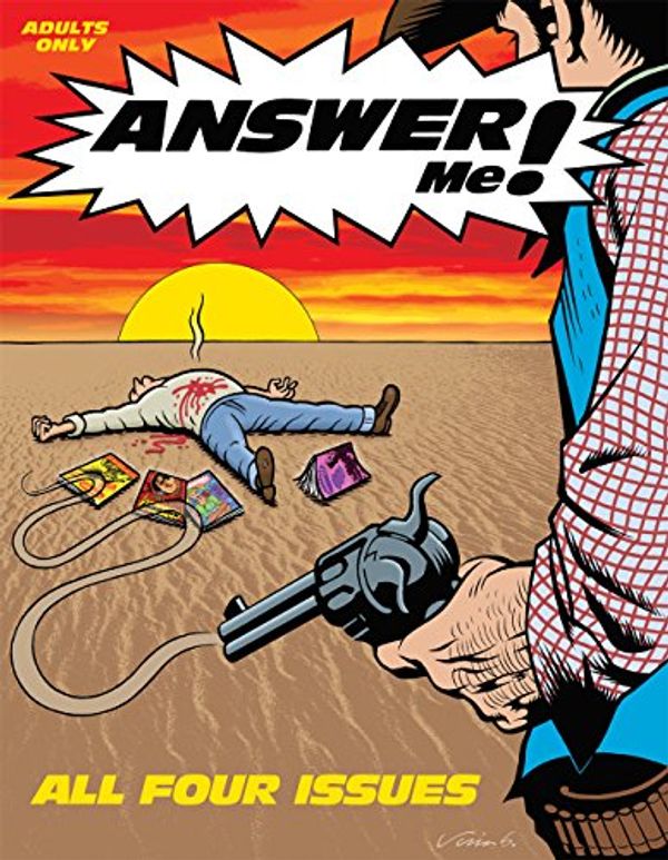 Cover Art for 9780990733553, ANSWER Me! All Four Issues by Jim Goad, Debbie Goad