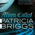 Cover Art for 9780748124015, Moon Called: Mercy Thompson book 1 by Patricia Briggs