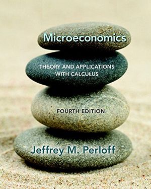 Cover Art for 9780134167381, MicroeconomicsTheory and Applications with Calculus by Jeffrey Perloff