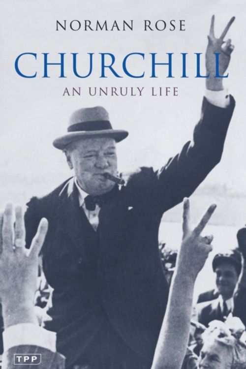 Cover Art for 9781845118631, Churchill by Norman Rose
