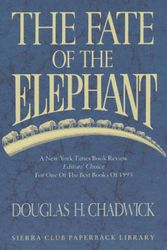 Cover Art for 9780871564955, The Fate of the Elephant by Douglas H. Chadwick