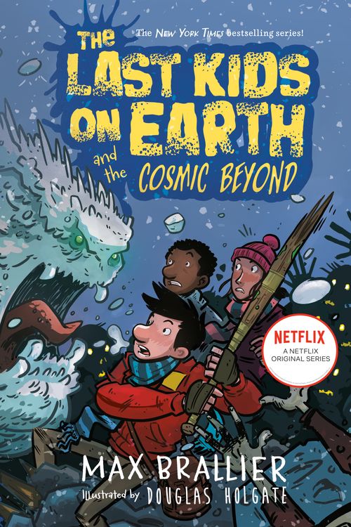 Cover Art for 9780425292082, The Last Kids on Earth and the Cosmic Beyond by Max Brallier