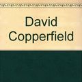 Cover Art for 9780153455407, David Copperfield by Dickens, Charles