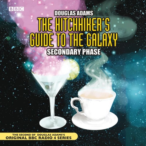 Cover Art for 9780563477891, The Hitch-Hiker's Guide to the Galaxy: Secondary Phase by Douglas Adams