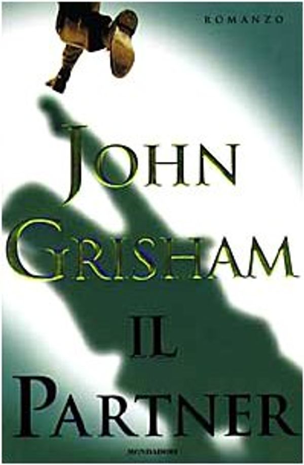 Cover Art for 9788804425168, Il Partner by John Grisham