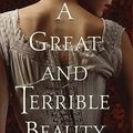 Cover Art for 9780689875359, A Great and Terrible Beauty by Libba Bray