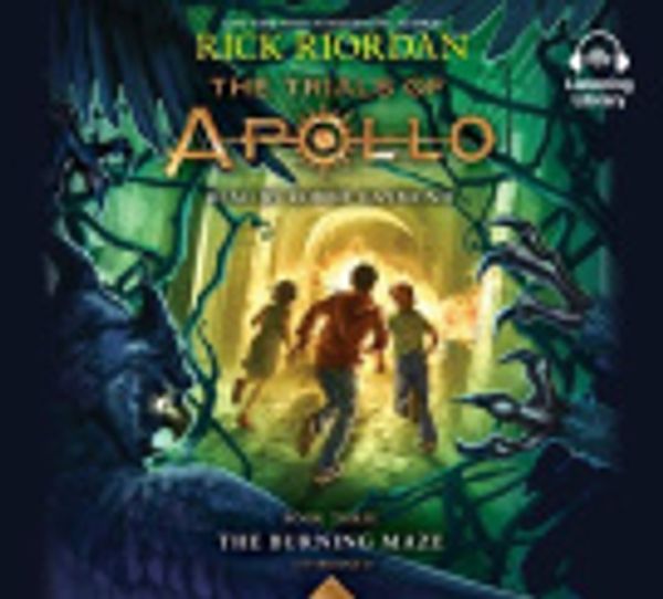 Cover Art for 9780525529163, The Trials of Apollo: The Burning Maze by Rick Riordan