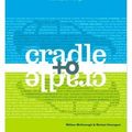 Cover Art for 9780613919876, Cradle to Cradle by William McDonough, Michael Braungart