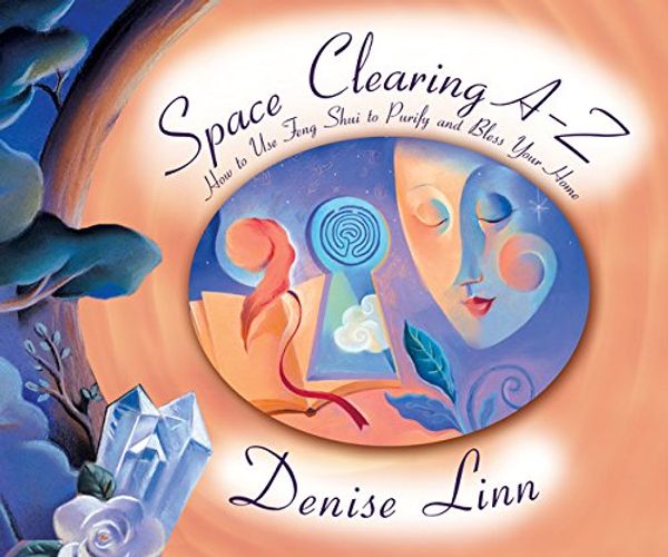 Cover Art for 9781561707508, Space Clearing A - Z by Linn, Denise