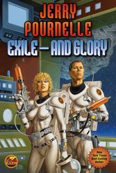 Cover Art for 9781439132937, Exile - And Glory by Jerry Pournelle
