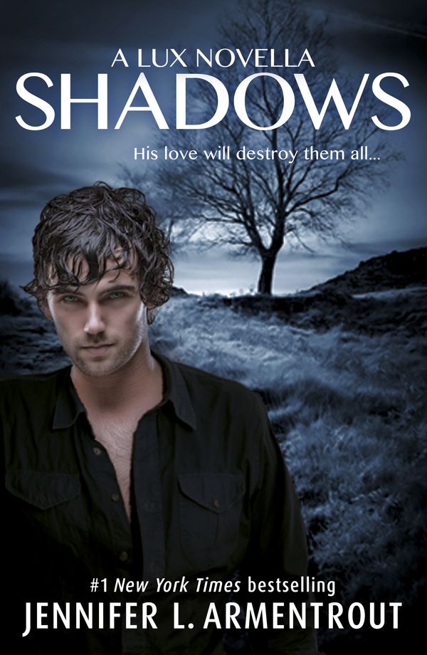 Cover Art for 9781444799262, Shadows (A Lux prequel novella) by Jennifer L. Armentrout
