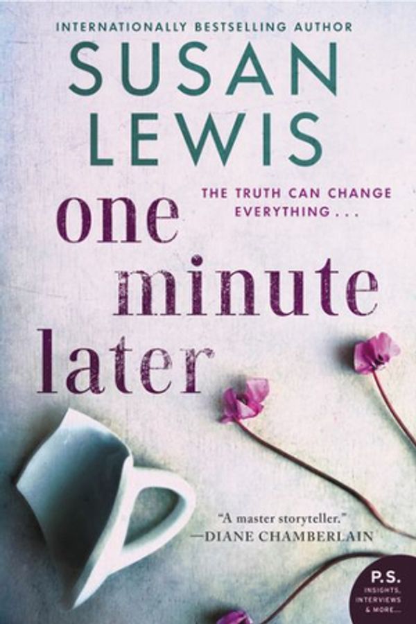 Cover Art for 9780062906564, One Minute Later by Susan Lewis