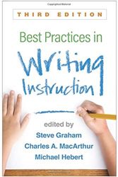 Cover Art for 9781462537969, Best Practices in Writing Instruction, Third Edition by Steve MacArthur Graham