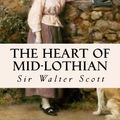 Cover Art for 9781979248044, The Heart of Mid-Lothian by Sir Walter Scott