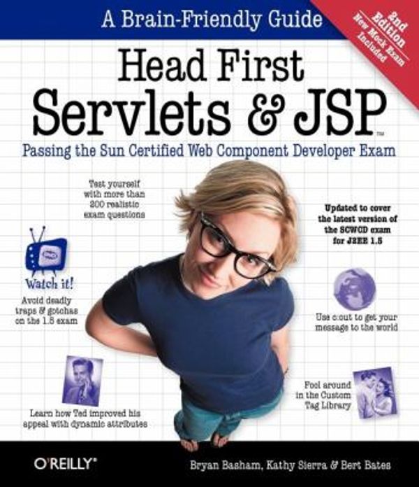 Cover Art for 0636920516682, Head First Servlets and JSP : Passing the Sun Certified Web Component Developer Exam by Bryan Basham, Kathy Sierra, Bert Bates