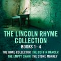 Cover Art for 9781444778021, The Lincoln Rhyme Collection 1-4: The Bone Collector, The Coffin Dancer, The Empty Chair, The Stone Monkey by Jeffery Deaver