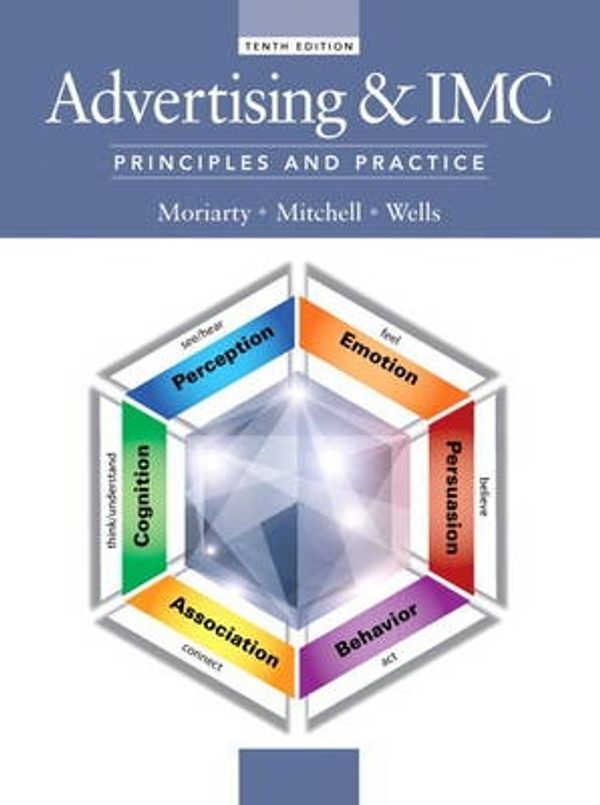 Cover Art for 9780133506884, Advertising & IMC: Principles and Practice by Sandra Moriarty, Nancy Mitchell, William Wells