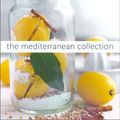 Cover Art for 9780600603917, The Mediterranean Collection by Louise Pickford