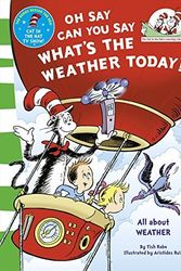 Cover Art for B00HK3JVN2, Oh Say Can You Say What's The Weather Today (The Cat in the Hat's Learning Library) by Seuss, Dr (2011) Paperback by Unknown