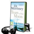 Cover Art for 9781742142630, Tears of the Moon by Di Morrissey